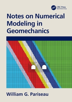 Paperback Notes on Numerical Modeling in Geomechanics Book