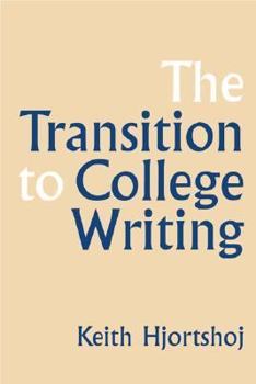 Paperback The Transition to College Writing Book