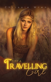 Paperback Just a Travelling Girl Book