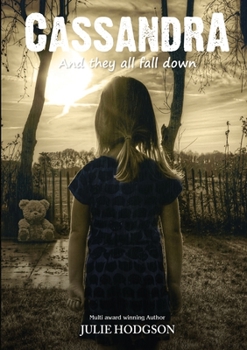 Paperback Cassandra: And they all fall down Book