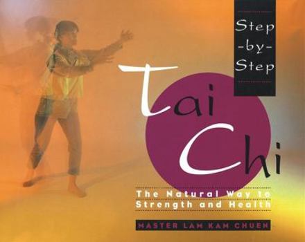Paperback Step-By-Step Tai Chi Book