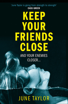 Paperback Keep Your Friends Close Book