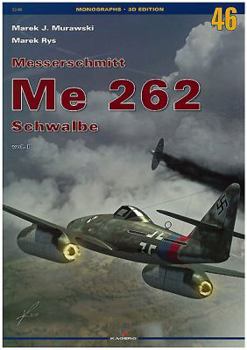 Paperback Messerschmitt Me 262 Schwalbe: Volume 1 Book