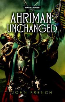 Ahriman: Unchanged - Book  of the Warhammer 40,000
