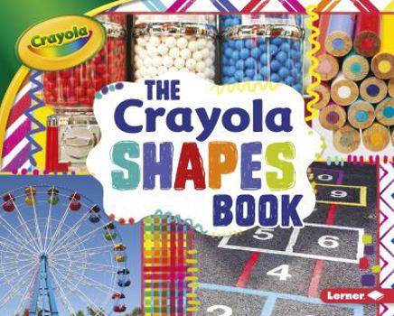 Library Binding The Crayola (R) Shapes Book