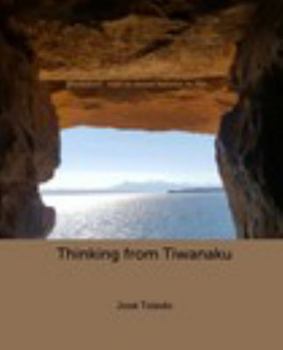 Hardcover Thinking from Tiwanaku Book