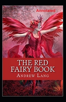 Paperback The Red Fairy Book Annotated Book