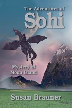 Paperback The Adventures of Sohi: Mystery of Moon Island Book