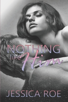 Paperback Nothing Like Him Book