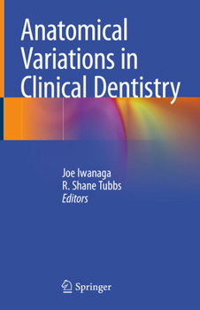 Hardcover Anatomical Variations in Clinical Dentistry Book