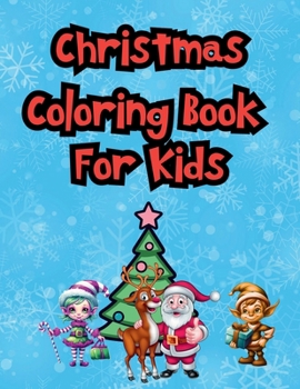 Paperback Christmas Coloring Book for Kids Book