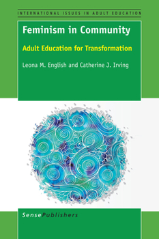 Paperback Feminism in Community: Adult Education for Transformation Book