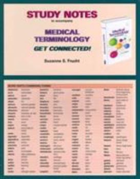 Paperback Study Notes for Medical Terminology: Get Connected! Book