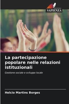 Paperback La partecipazione popolare nelle relazioni istituzionali [Italian] Book