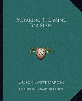 Paperback Preparing The Mind For Sleep Book