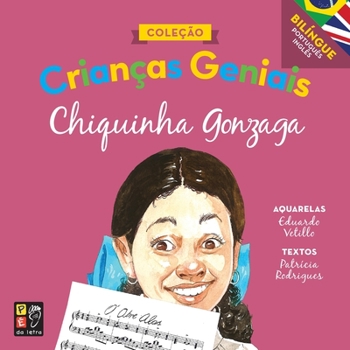 Paperback Crianças geniais: Chiquinha Gonzaga [Portuguese] Book