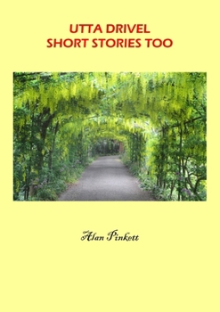 Paperback Utta Drivel Short Stories Too Book