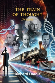 Paperback The Train of Thought: Dreams Book