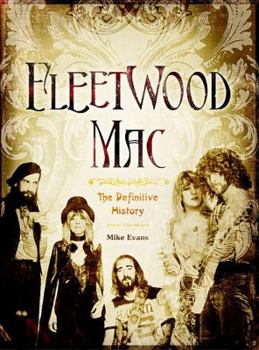 Hardcover Fleetwood Mac: The Definitive History Book