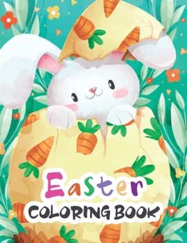 Paperback Easter Coloring Book: Kids Easter Eggs Coloring Book, Easter Coloring Books for Toddlers Book