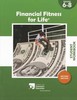 Paperback Financial Fitness for Life Student Workbook, Grades 6-8 Book