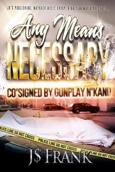 Paperback Any Means Necessary Book