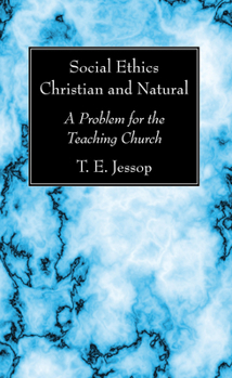 Paperback Social Ethics Christian and Natural Book