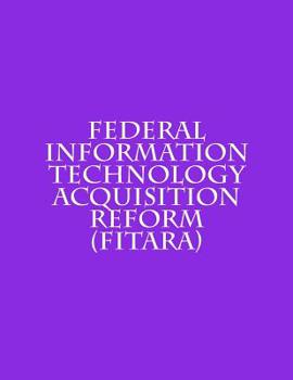 Paperback Federal Information Technology Acquisition Reform (FITARA) Book