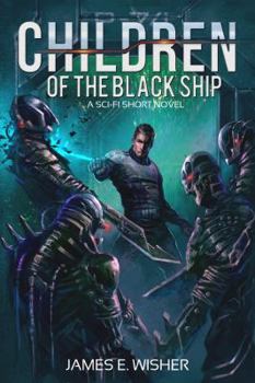 Paperback Children of the Black Ship: A Sci-Fi Short Novel (Rogue Star) Book