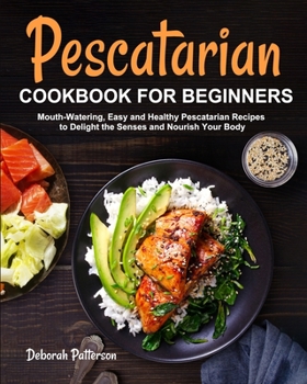 Paperback Pescatarian Cookbook for Beginners Book