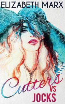 Cutters Vs. Jocks - Book #0.5 of the Chicago