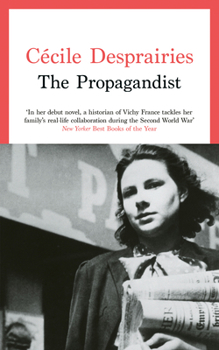 Paperback Swift Press The Propagandist An Extraordinary WWII Autobiographical Novel. New Yorker Best Books of The Year. Book