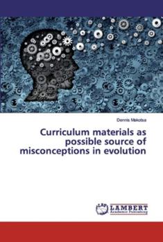 Paperback Curriculum materials as possible source of misconceptions in evolution Book