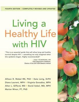 Paperback Living a Healthy Life with HIV Book