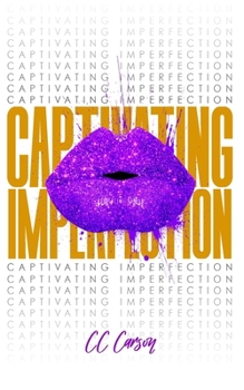Paperback Captivating Imperfection Book
