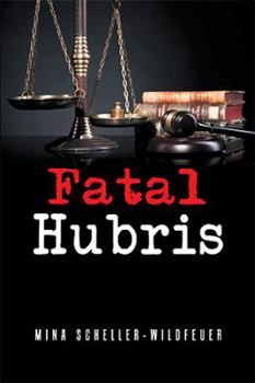 Paperback Fatal Hubris Book