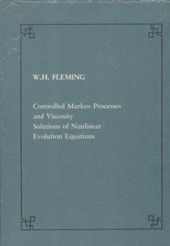 Paperback Controlled Markov Processes and Viscosity Solutions of Nonlinear Evolution Book