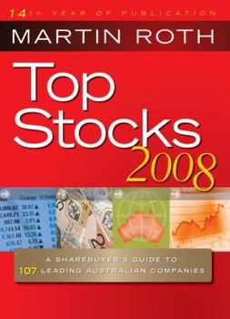 Paperback Top Stocks 2008: A Sharebuyer's Guide to Leading Australian Companies Book