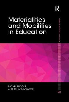 Paperback Materialities and Mobilities in Education Book