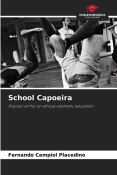 Paperback School Capoeira Book