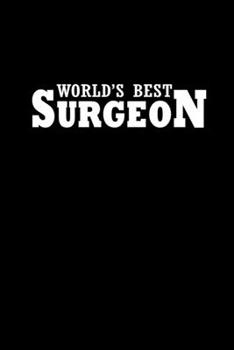 Paperback World's best surgeon: Food Journal - Track your Meals - Eat clean and fit - Breakfast Lunch Diner Snacks - Time Items Serving Cals Sugar Pro Book