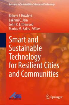 Hardcover Smart and Sustainable Technology for Resilient Cities and Communities Book