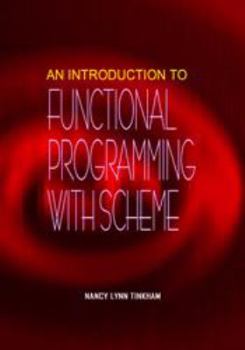 Unknown Binding An Introduction to Functional Programming with Scheme Book