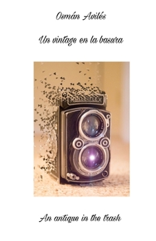 Paperback Un vintage en la basura: An Antique in the Trash [Spanish] Book