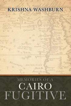 Paperback Memories of a Cairo Fugitive Book