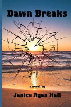 Paperback Dawn Breaks Book