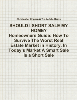 Paperback Should I Short Sale My Home? Book