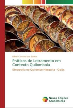 Paperback Práticas de Letramento em Contexto Quilombola [Portuguese] Book