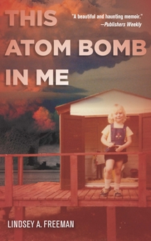 Paperback This Atom Bomb in Me Book