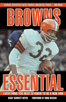 Hardcover Browns Essential: Everything You Need to Know to Be a Real Fan! Book